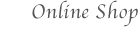 オンラインショップ